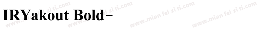 IRYakout Bold字体转换